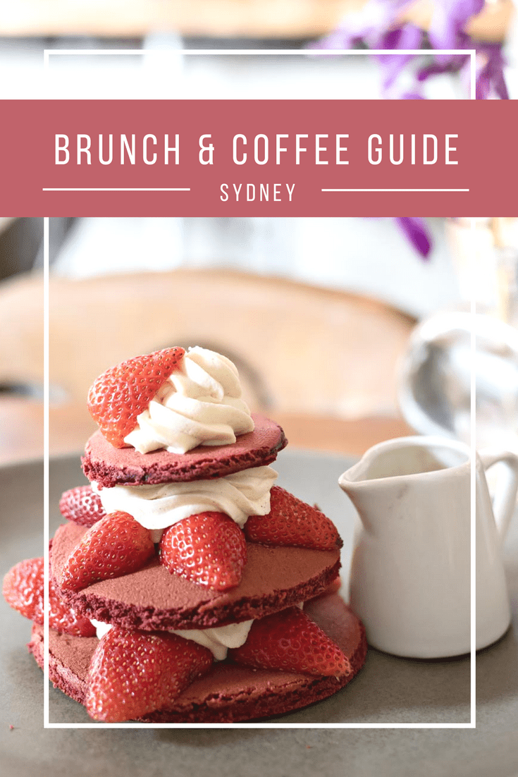 The Ultimate Sydney Brunch & Coffee Guide