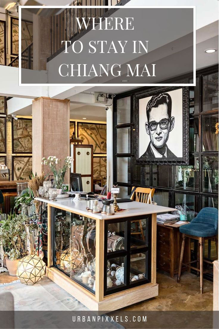 Where to Stay in Chiang Mai, Thailand.  A review of 4 beautiful boutique hotels in different areas of the city.